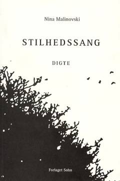 Stilhedssang : digte