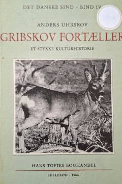 Gribskov fortæller : et stykke kulturhistorie