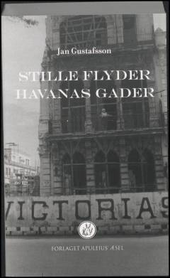 Stille flyder Havanas gader