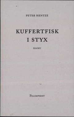 Kuffertfisk i Styx : haiku