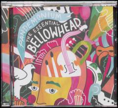 Pandemonium : the essential Bellowhead