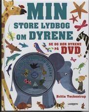 Min store lydbog om dyrene : se og hør dyrene på dvd