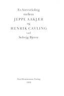 En brevveksling mellem Jeppe Aakjær og Henrik Cavling