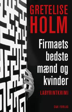 Firmaets bedste mænd og kvinder : en labyrintkrimi