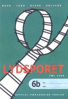 Lydsporet. Tæl lyde. Bind b.