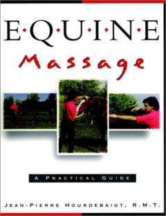 Equine massage : a pratical guide