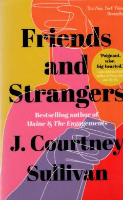 Friends and strangers