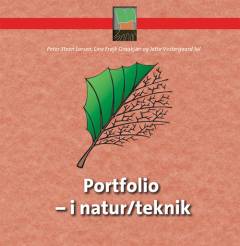 Portfolio - i natur og teknik