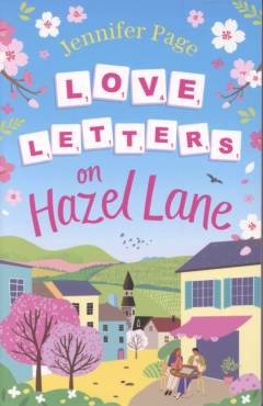 Love letters on Hazel Lane