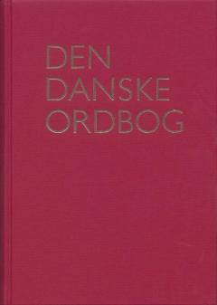 Den danske ordbog. Bind 5 : R-S