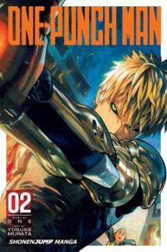 One-punch man. Volume 2 : The Secret To His Strength