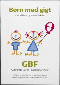 Børn med gigt : social hjælp og bistand i skolen