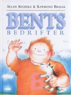 Bents bedrifter