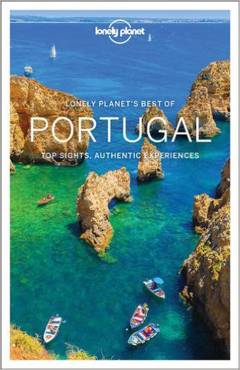 Portugal : top sights, authentic experiences
