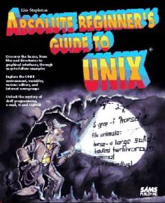 Absolute beginner's guide to Unix