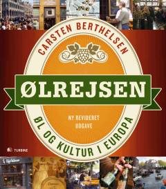 Ølrejsen : øl og kultur i Europa