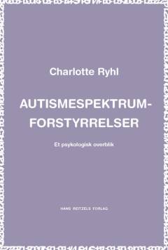 Autismespektrum-forstyrrelser : et psykologisk overblik