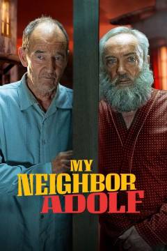My neighbor Adolf