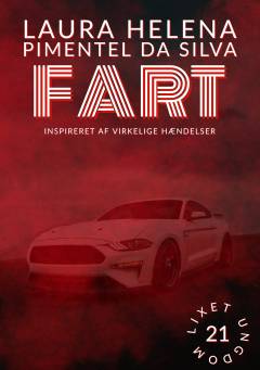 Fart : inspireret af virkelige hændelser