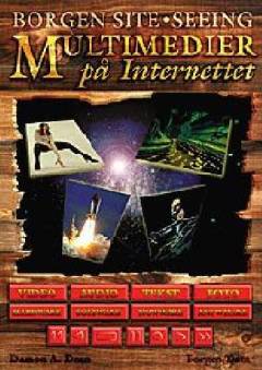 Multimedier på Internettet : Borgen site-seeing