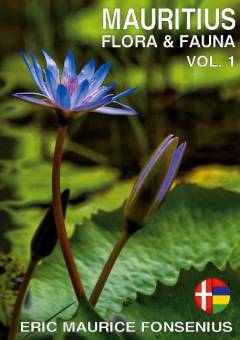 Mauritius - flora & fauna. Vol. 1