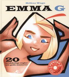 Emma G : 20 urokkelige regler om gode manerer