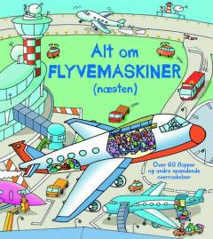Alt om flyvemaskiner (næsten)