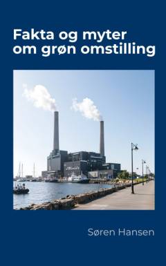 Fakta & myter om grøn omstilling