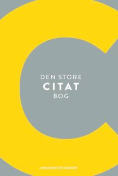 Den store citatbog : citater fra hele verden