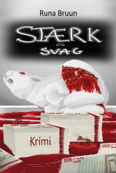Stærk og svag : krimi
