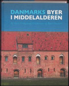 Danmarks byer i middelalderen