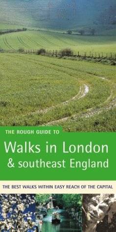 The rough guide to walks in London and southeast England