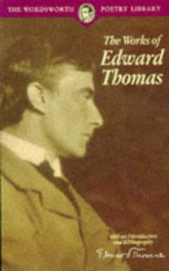 The works of Edward Thomas