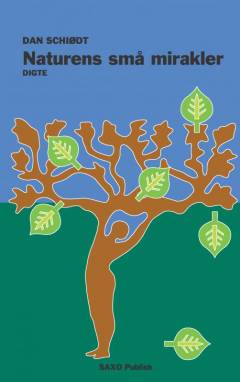 Naturens små mirakler : digte