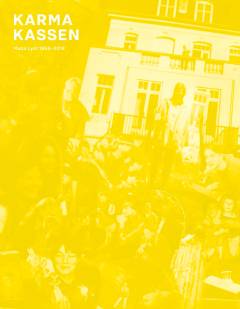 Karmakassen : Maos Lyst 1968-2018
