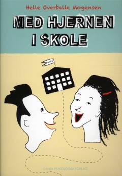 Med hjernen i skole