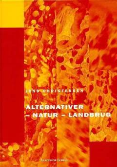Alternativer - natur - landbrug