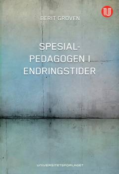 Spesialpedagogen i endringstider