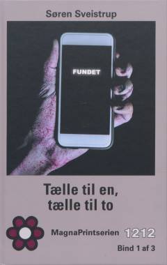 Tælle til en, tælle til to : krimi. Bind 1 (Stor skrift)