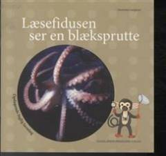 Læsefidusen ser en blæksprutte