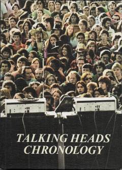Talking Heads: Chronology