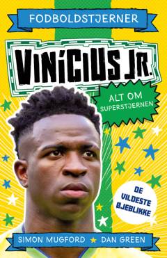 Vinícius Jr. : alt om superstjernen