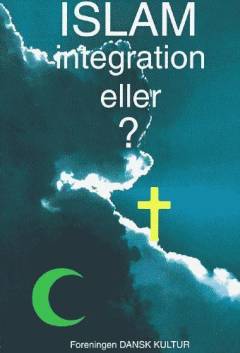 Islam : integration eller -?