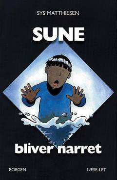 Sune bliver narret