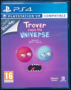 Trover saves the universe