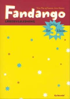 Fandango - dansk for 3. klasse : grundbog -- Lærervejledning