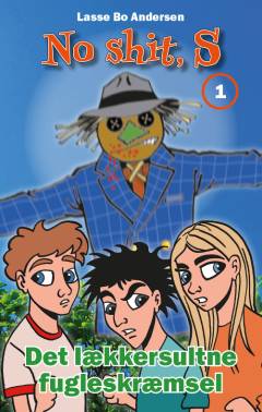 No shit, S - det lækkersultne fugleskræmsel