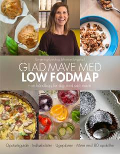 Glad mave med Low FODMAP : en håndbog for dig med sart mave
