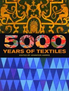 5000 years of textiles