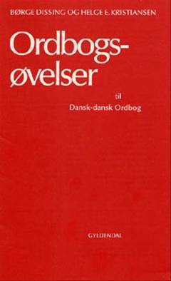 Dansk-dansk ordbog -- Ordbogsøvelser